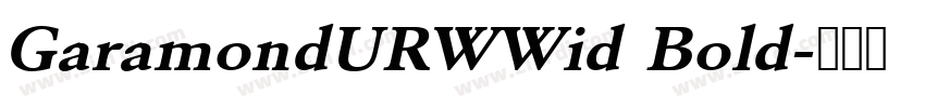 GaramondURWWid Bold字体转换